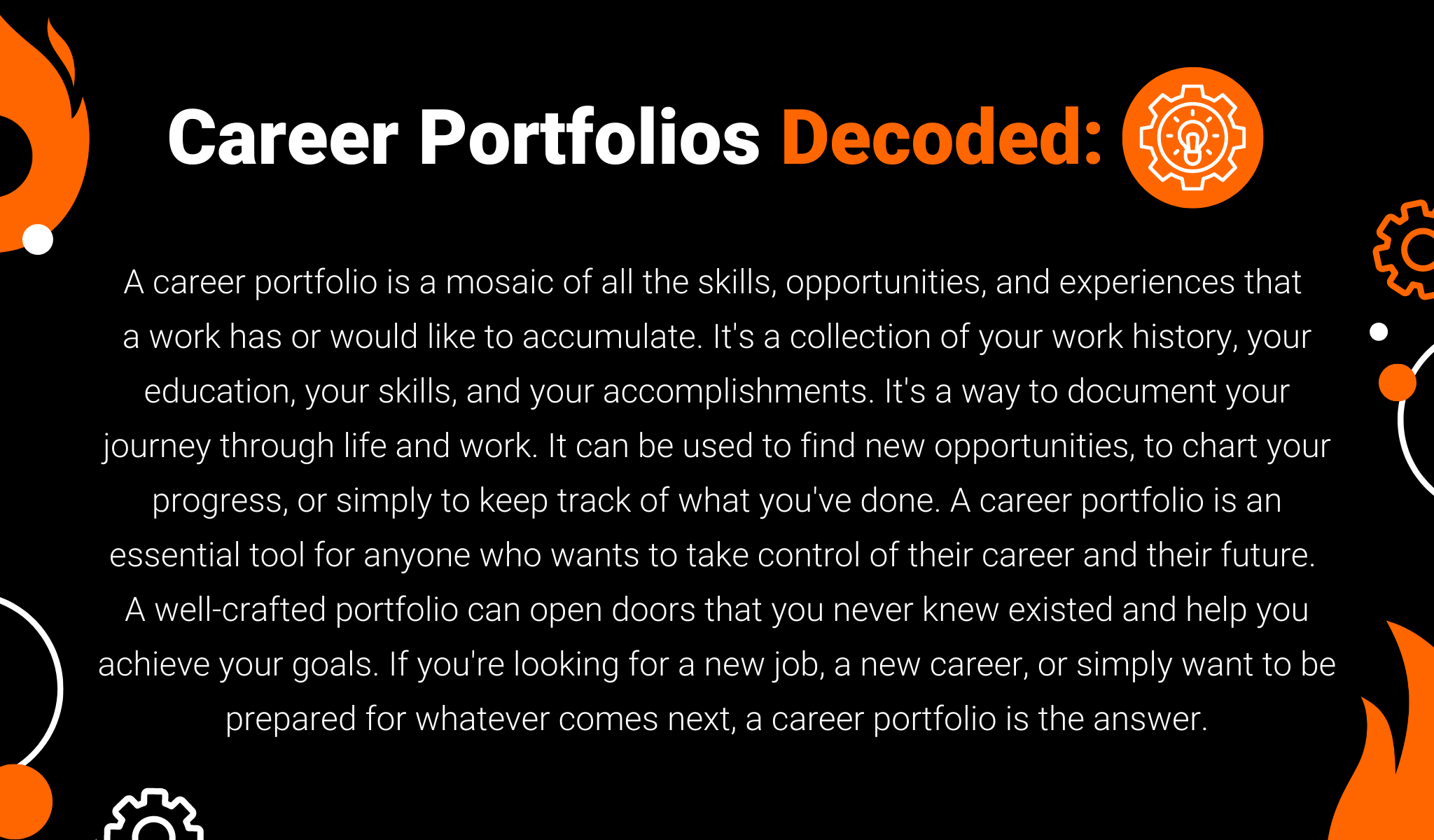 Written description of Career Portfolios